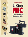 CINE NIC I ALTRES JOGUETS CINEMATOGRAFICS,EL