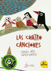 LAS CUATRO CANCIONES