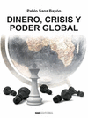 DINERO, CRISIS Y PODER GLOBAL