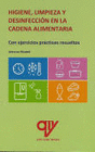 HIGIENE, LIMPIEZA Y DESINFECCI�N EN LA CADENA ALIMENTARIA