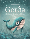 GERDA HISTORIA DE UNA BALLENA