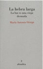 LA HEBRA LARGA
