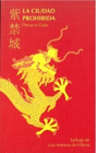 LA CIUDAD PROHIBIDA