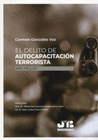 EL DELITO DE AUTOCAPACITACION TERRORISTA (ART. 575.2 CP)
