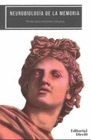 NEUROBIOLOGIA DE LA MEMORIA