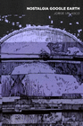 NOSTALGIA GOOGLE EARTH