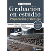 GRABACIN EN ESTUDIO. 2. EDICIN.