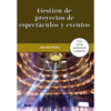 GESTIN DE PROYECTOS DE ESPECTCULOS Y EVENTOS