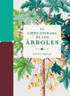 LIBRO DIORAMA DE LOS ARBOLES EL