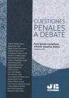 CUESTIONES PENALES A DEBATE