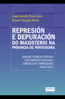 REPRESION E DEPURACION NO MAXISTERIO NA PROVINCIA (1936-1942) DE PONTV