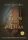 EL TREN DE LOS 40 DIAS