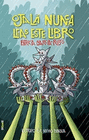 OJALA NUNCA LEAS ESTE LIBRO