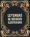 LEYENDAS ILUSTRADAS DE BECQUER