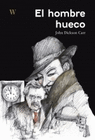 HOMBRE HUECO