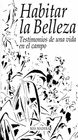 HABITAR LA BELLEZA