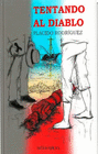 TENTANDO AL DIABLO