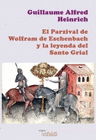 PARZIVAL DE WOLFRAM DE ESCHENBACH Y LA LEYENDA DEL SANTO GRIAL
