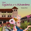 UNA CIGÌEÑA EN LA ALHAMBRA