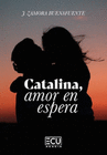 CATALINA AMOR EN ESPERA