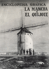 ENCICLOPEDIA GR�FICA LA MANCHA Y EL QUIJOTE
