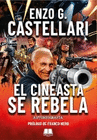 EL CINEASTA SE REBELA