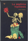 LA SEPTIMA HIPOTESIS