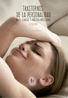 TRASTORNOS DE PERSONALIDAD. BASES CLINICAS Y PRACTICA PROFESIONAL
