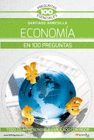 ECONOMIA EN 100 PREGUNTAS