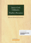 JUICIO CIVIL ORDINARIO. PRUEBA Y RECURSOS (PAPEL + E-BOOK)