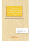 LA TRIBUTACI�N DE LOS SERVICIOS DIGITALES EN LA UNI�N EUROPEA Y ESPA�A (PAPEL + E-BOOK)