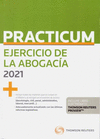 PRACTICUM EJERCICIO DE LA ABOGACA 2021 (PAPEL + E-BOOK)