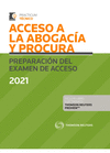 ACCESO A LA ABOGACA Y PROCURA. PREPARACIN DEL EXAMEN DE ACCESO 2021 (PAPEL + E-BOOK)