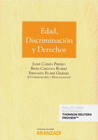 EDAD, DISCRIMINACIN Y DERECHOS (PAPEL + E-BOOK)