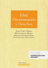 EDAD, DISCRIMINACI�N Y DERECHOS (PAPEL + E-BOOK)