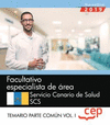 FACULTATIVO ESPECIALISTA DE REA (FEA). SERVICIO CANARIO DE SALUD. SCS. TEMARIO