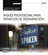 CUADERNO DEL ALUMNO INGLS PROFESIONAL PARA SERVICIOS DE RESTAURACIN