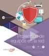 PROTECCIN DE EQUIPOS EN LA RED (IFCT106PO). ESPECIALIDADES FORMATIVAS