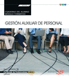 CUADERNO DEL ALUMNO. GESTI�N AUXILIAR DE PERSONAL�
