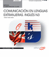 MANUAL COMPETENCIA CLAVE COMUNICACIÓN EN LENGUAS EXTRANJERAS. INGLÉS N3 (FCOV06)