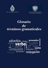 GLOSARIO DE T�RMINOS GRAMATICALES