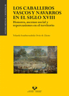 CABALLEROS VASCOS Y NAVARROS EN EL SIGLO XVIII