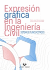 EXPRESION GRAFICA EN LA INGENIERIA CIVIL SISTEMA DE PLANOS ACOTADOS