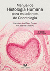 MANUAL DE HISTOLOG�A HUMANA PARA ESTUDIANTES DE ODONTOLOG�A