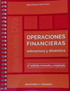 OPERACIONES FINANCIERAS. ESTRUCTURA Y DINAMICA. SEGUNDA EDICION REVISA