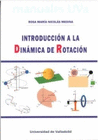 INTRODUCCION A LA DINAMICA DE ROTACION