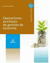 OPERACIONES AUXILIARES DE GESTI�N DE TESORER�A. CFGM.