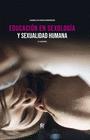 EDUCACION EN SEXOLOGIA Y SEXUALIDAD HUMANA-2 ED