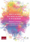 EDUCACIN EN SEXUALIDAD E IGUALDAD. DISCURSOS Y ESTRATEGIAS PARA LA FORMACIN DE DOCENTES Y EDUCADORES SOCIALES