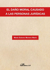EL DA�O MORAL CAUSADO A LAS PERSONAS JUR�DICAS